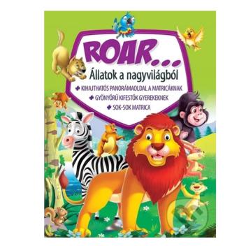 ROAR... Állatok a nagyvilágból