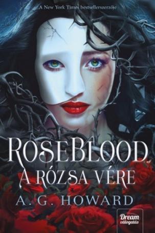 Roseblood - A rózsa vére
