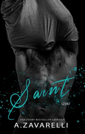 Saint - Szent - Boston alvilág IV.