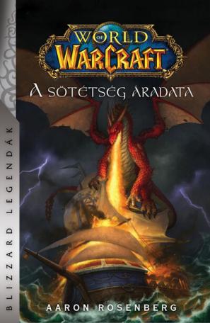 World of Warcraft: A Sötétség áradata