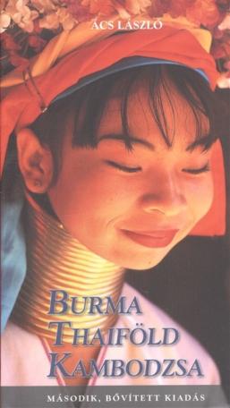 Burma, Thaiföld, Kambodzsa (2. kiadás, bővített)