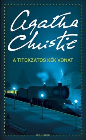 A titokzatos kék vonat (új kiadás) A titokzatos kék vonat (új kiadás)