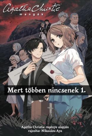 Agatha Christie mangák - Mert többen nincsenek 1. (képregény)