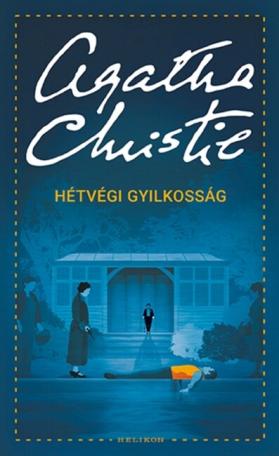 Hétvégi gyilkosság /Puha (új kiadás) Hétvégi gyilkosság /Puha (új kiadás)