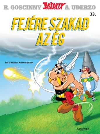 Fejére szakad az ég - Asterix 33.
