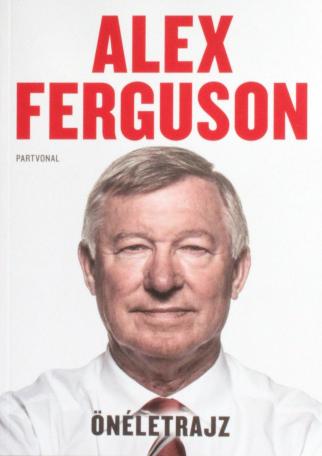 Alex Ferguson Önéletrajz