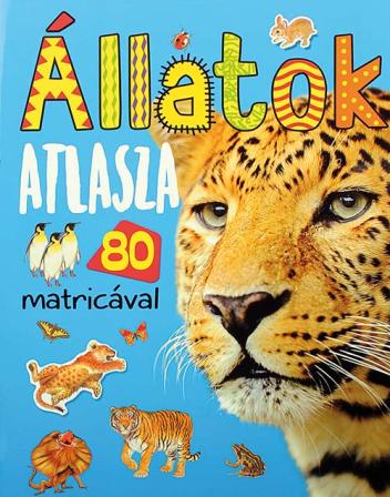 Állatok atlasza 80 matricával