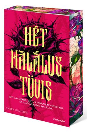 Hét halálos tövis (éldekorált)