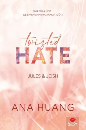 Twisted Hate - Jules + Josh