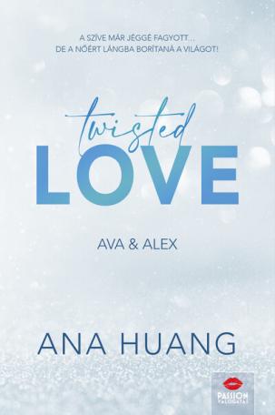 Twisted Love - Ava + Alex