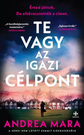 Te vagy az igazi célpont Te vagy az igazi célpont