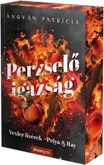 Perzselő igazság - Priya + Ray (éldekorált)