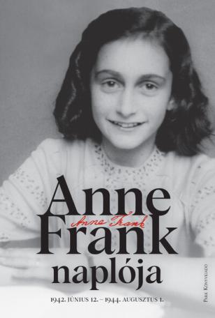 Anne Frank naplója - 1942. június 12. - 1944. augusztus 1. (új kiadás)