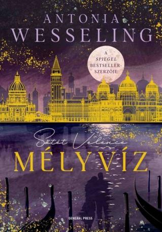 Mélyvíz - Sötét Velence Mélyvíz - Sötét Velence