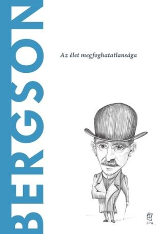 Bergson - A világ filozófusai 57.