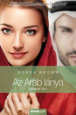 Az arab lánya - Második rész