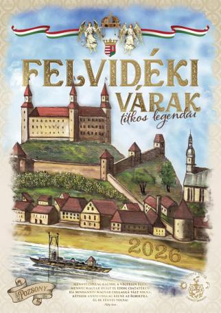 Felvidéki várak titkos legendái
