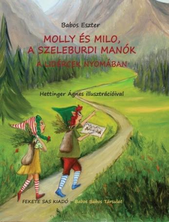 Molly és Milo, a szeleburdi manók - A lidércek nyomában