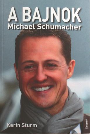 A bajnok - Michael Schumacher