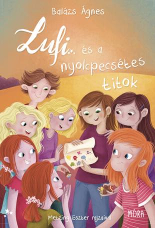 Lufi és a nyolcpecsétes titok (új kiadás) Lufi és a nyolcpecsétes titok (új kiadás)