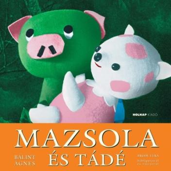 Mazsola és Tádé (15. kiadás)