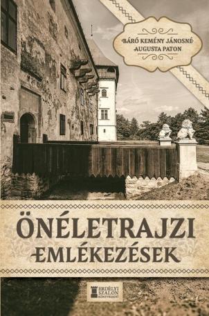 Önéletrajzi emlékezések (új kiadás) Önéletrajzi emlékezések (új kiadás)
