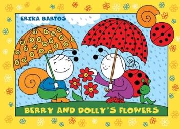 Berry and Dolly's flowers - Bogyó és Babóca Berry and Dolly's flowers - Bogyó és Babóca