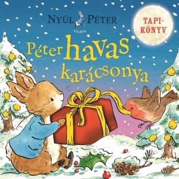 Nyúl Péter világa - Nyúl Péter havas karácsonya §K Nyúl Péter világa - Nyúl Péter havas karácsonya §K