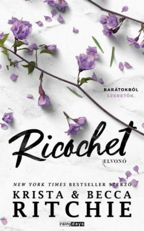 Ricochet - Elvonó (éldekorált)