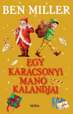 Egy karácsonyi manó kalandjai §K