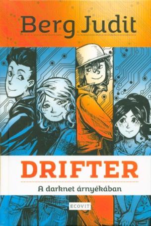 Drifter - A darknet árnyékában