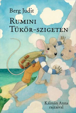 Rumini Tükör-szigeten (új kiadás)