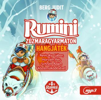 Rumini Zúzmaragyarmaton - Hangjáték