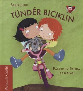 Tündér biciklin - Panka és Csiribí 2. (9. kiadás)