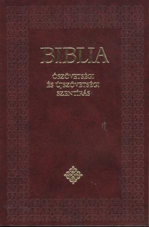 Biblia - Ószövetségi és Újszövetségi Szentírás - Kicsi /Puha - bordó (katolikus fordítás)