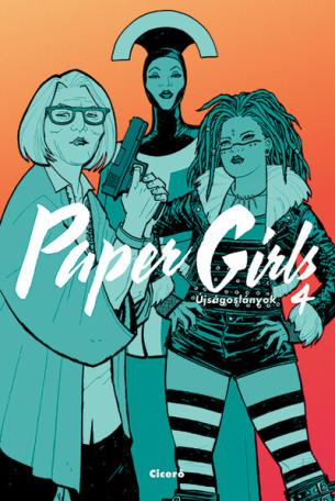 Paper Girls - Újságoslányok 4. (képregény)
