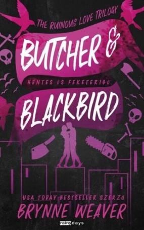 Butcher + Blackbird - Hentes és Feketerigó