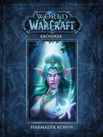 World of Warcraft: Krónikák harmadik könyv (2. kiadás)