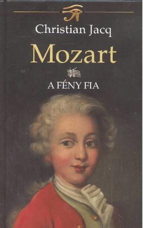 Mozart II. /A fény fia