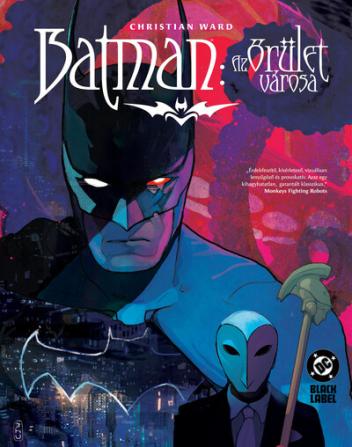 Batman - Az őrület városa (képregény)