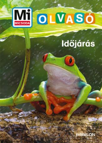 Időjárás - Mi MICSODA Olvasó (új kiadás) Időjárás - Mi MICSODA Olvasó (új kiadás)