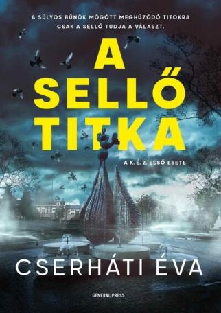 A Sellő titka - A K. É. Z. esetei