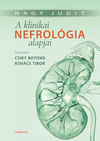 A klinikai nefrológia alapjai