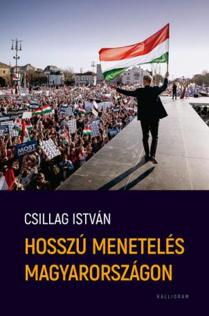 Hosszú menetelés Magyarországon Hosszú menetelés Magyarországon