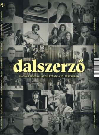 Dalszerző - Magyar zenei újjászületések a 20. században