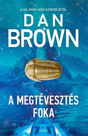 A megtévesztés foka (3. kiadás) A megtévesztés foka (3. kiadás)