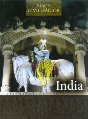 India - Nagy civilizációk 10.
