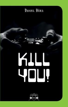 Kill you! - Scolar Teen