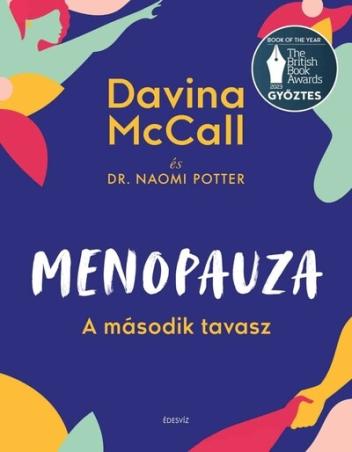 Menopauza - A második tavasz