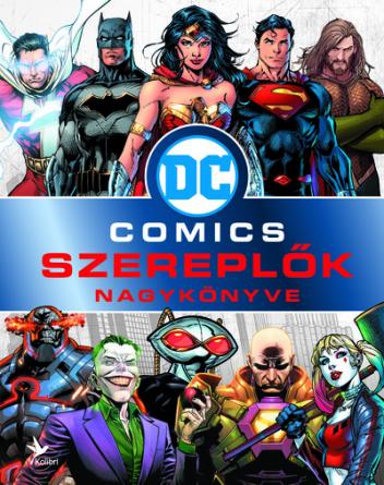 DC Comics: Szereplők Nagykönyve